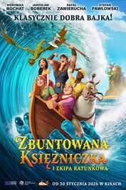 PL - Zbuntowana księżniczka i ekipa ratunkowa (2024)   Dubbing
