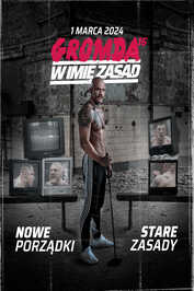 PL - GROMDA 16 - W IMIĘ ZASAD (01.03.24)