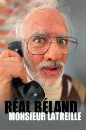 FR - Réal Béland : Monsieur Latreille (2024)
