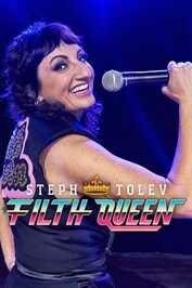 EN - Steph Tolev: Filth Queen (2025)
