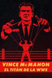 ES  - Vince McMahon: El titán de la WWE (2024)