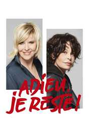 FR - Adieu, je reste !  (2021)