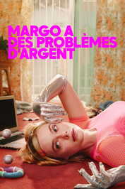 FR - Margo a des problèmes d'argent (2026) (US)