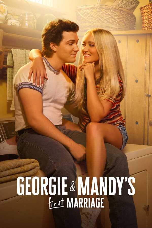 FR - Georgie & Mandy's First Marriage (2024)